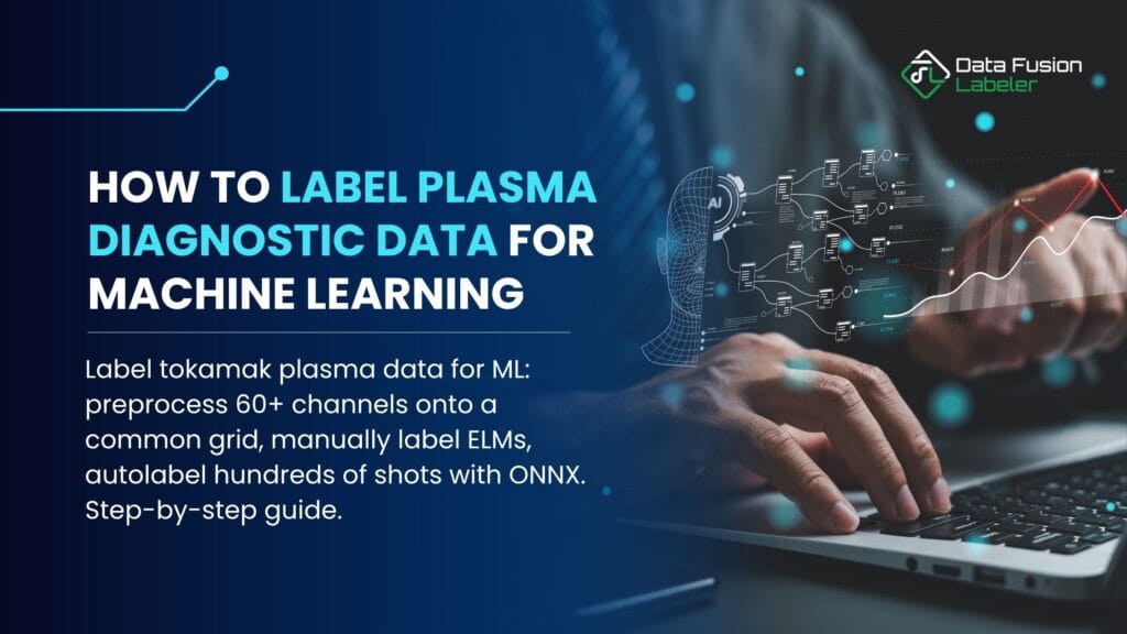 How to Label Plasma Diagnostic Data for Machine Learning