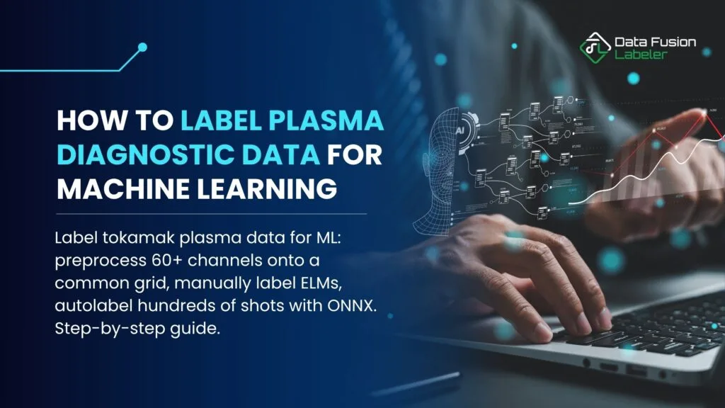How to Label Plasma Diagnostic Data for Machine Learning