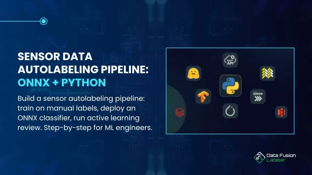 Sensor Data Autolabeling Pipeline ONNX + Python